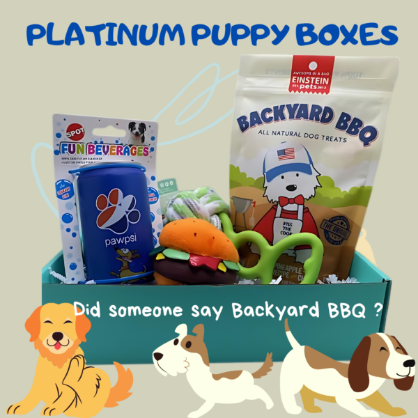 Did someone say Backyard BBQ? Platinum Puppy Boxes.